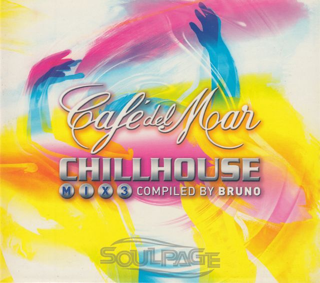 Various Artists - Café Del Mar - Chillhouse Mix 3