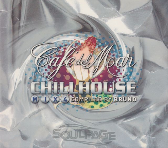 Various Artists - Café Del Mar - Chillhouse Mix 4