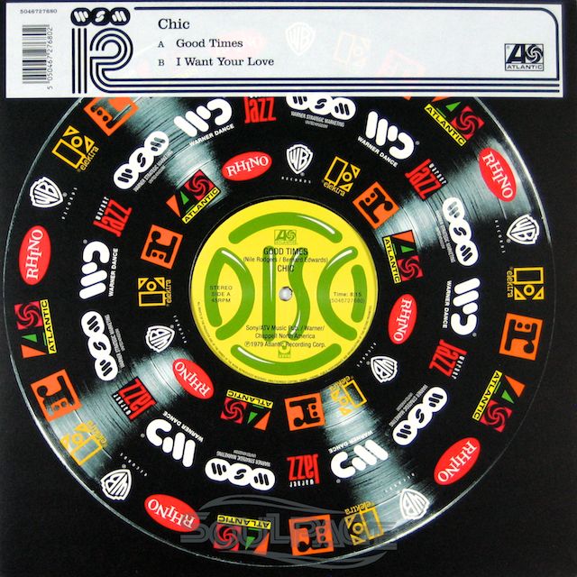 Chic - Good Times / I Want Your Love