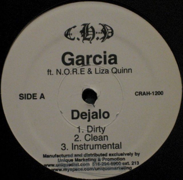 Garcia - Dejalo feat. N.O.R.E. & Liza Quinn / Just Chill feat. Pitbull