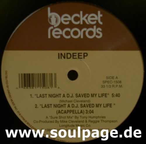 Indeep - Last Night A DJ Saved My Life