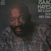 Isaac Hayes - Ike's Rap / Hey Girl