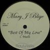 Mary J. Blige - Best Of My Love