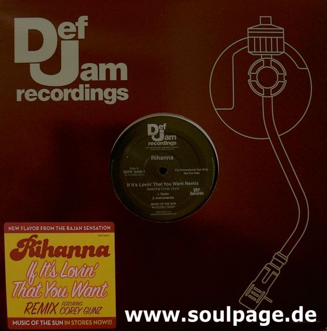 Rihanna - If It´s Lovin´ That You Want - Remix feat. Corey Gunz
